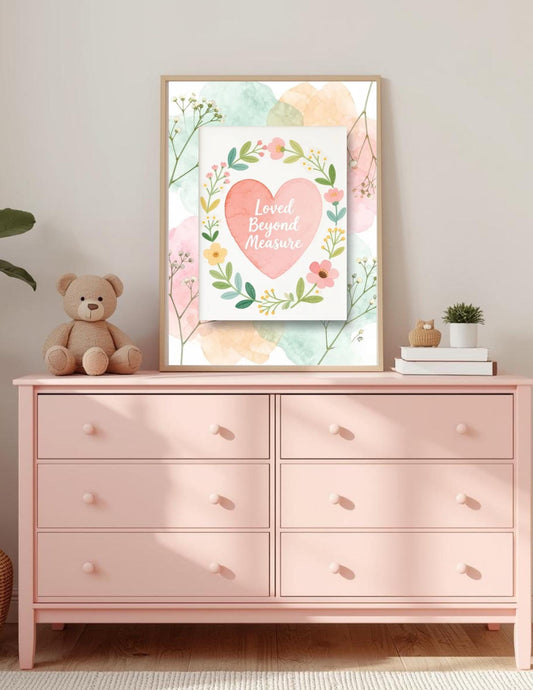 Loved Beyond Measure Nursery Art